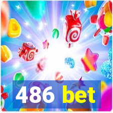 486 bet