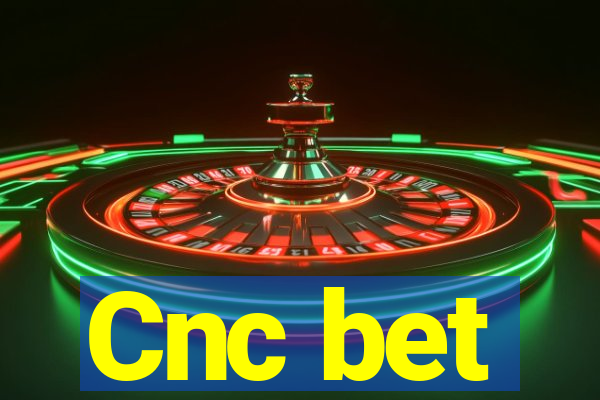 Cnc bet