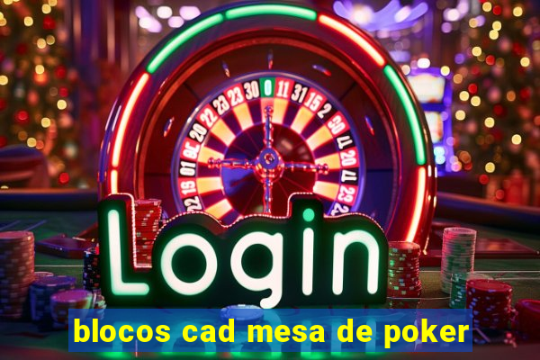 blocos cad mesa de poker