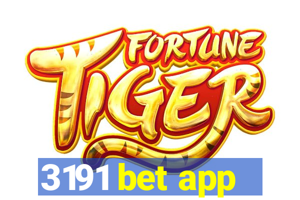 3191 bet app