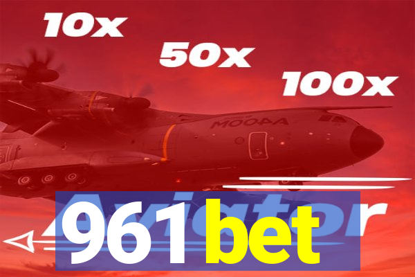 961 bet