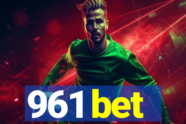 961 bet