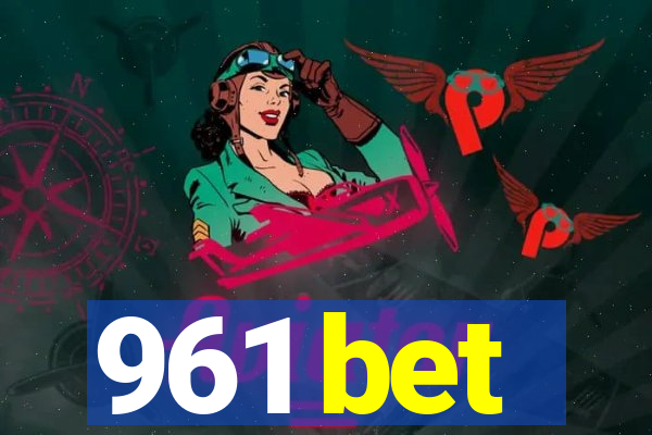 961 bet