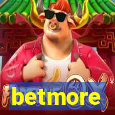 betmore