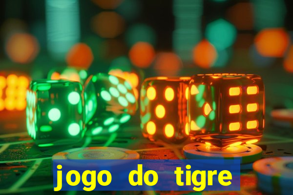 jogo do tigre deposito minimo 1 real