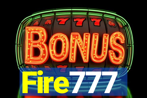 Fire777