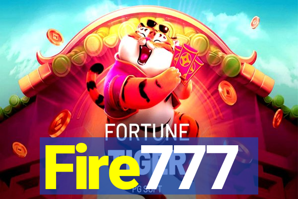 Fire777