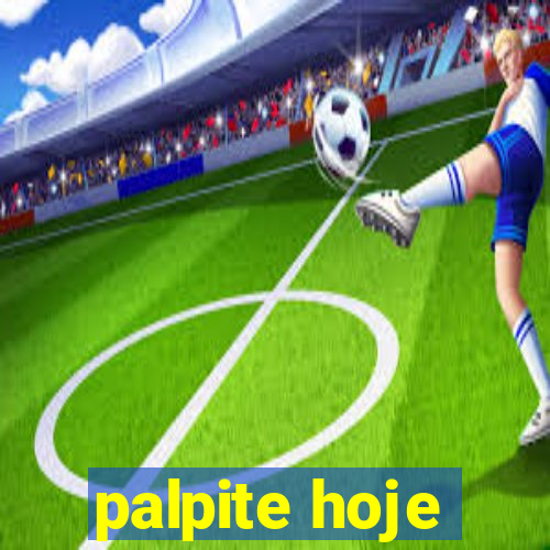 palpite hoje