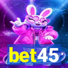 bet45