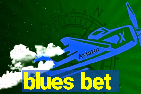 blues bet