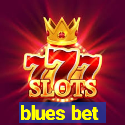 blues bet