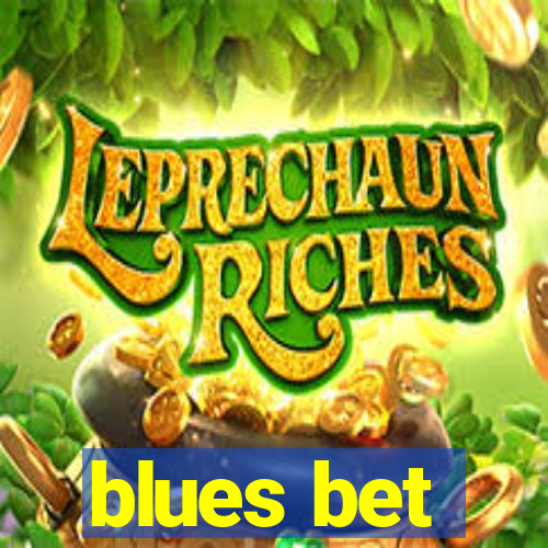 blues bet