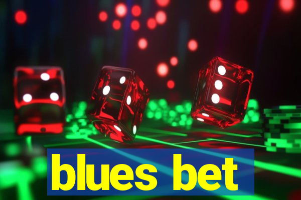 blues bet