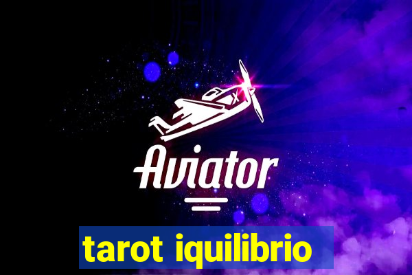 tarot iquilibrio