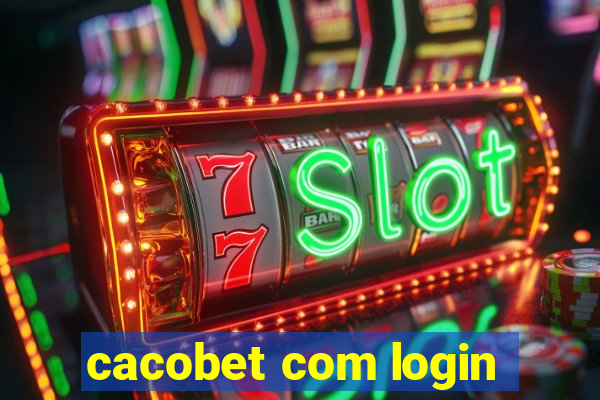 cacobet com login