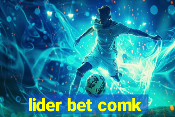 lider bet comk