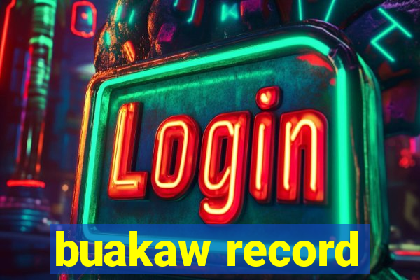 buakaw record