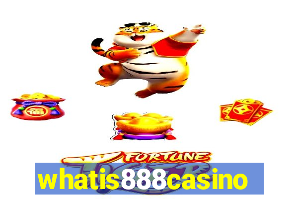 whatis888casino