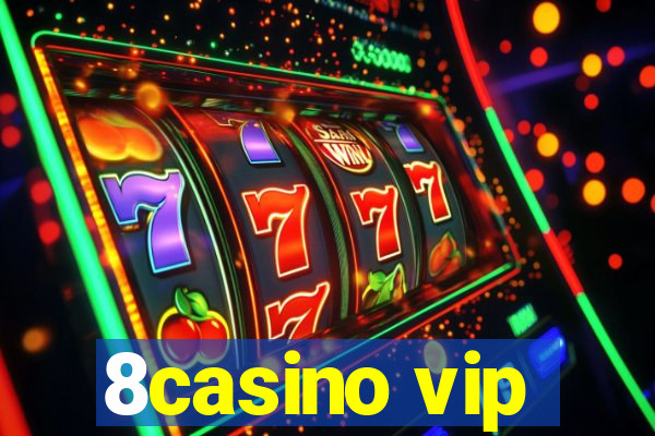 8casino vip