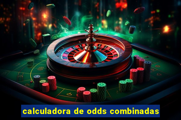 calculadora de odds combinadas