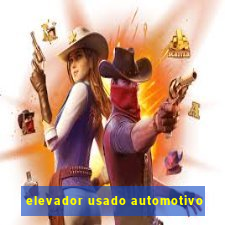 elevador usado automotivo