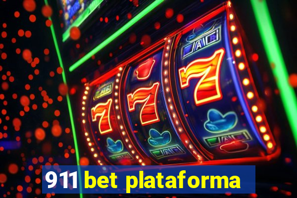 911 bet plataforma