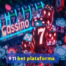 911 bet plataforma