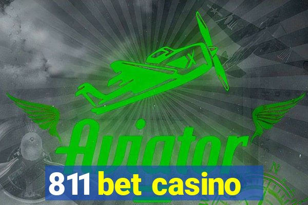 811 bet casino