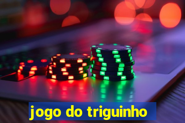 jogo do triguinho