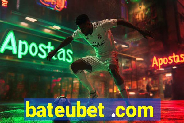 bateubet .com