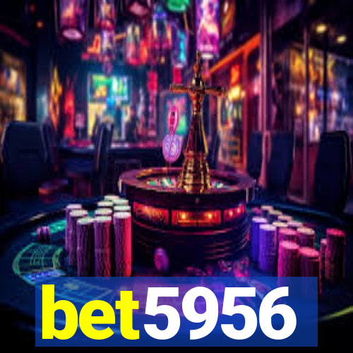 bet5956