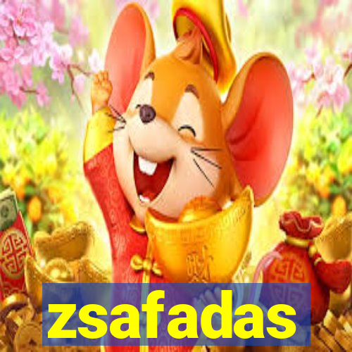 zsafadas