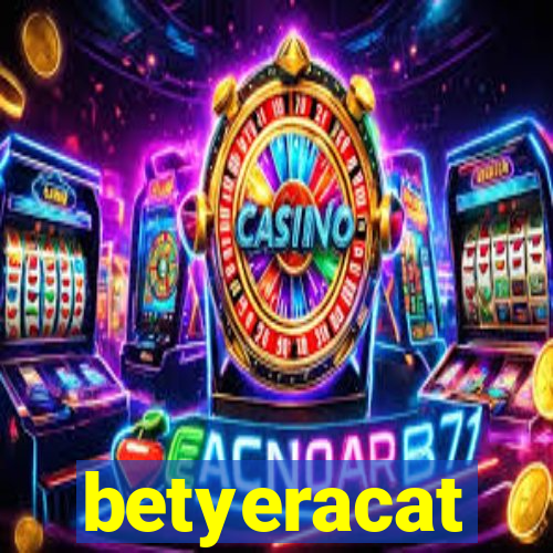 betyeracat