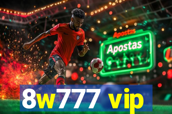 8w777 vip