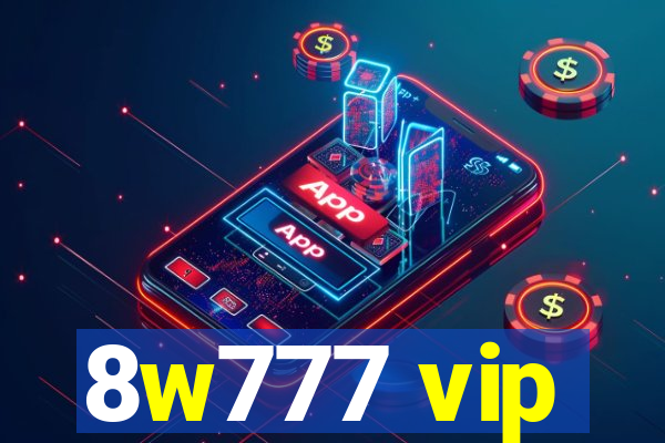 8w777 vip