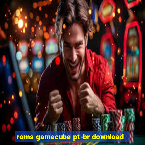 roms gamecube pt-br download