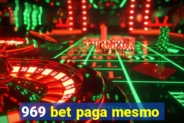 969 bet paga mesmo