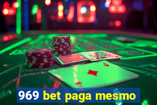 969 bet paga mesmo