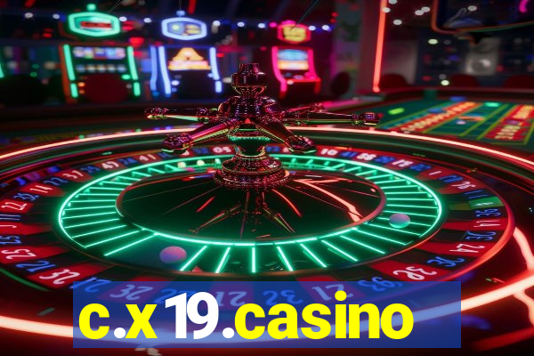 c.x19.casino