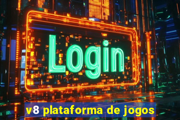 v8 plataforma de jogos