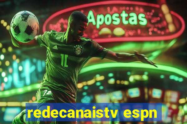 redecanaistv espn