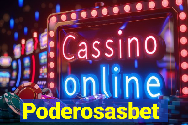 Poderosasbet