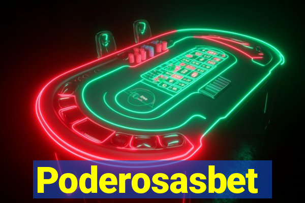 Poderosasbet