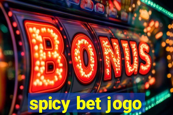 spicy bet jogo