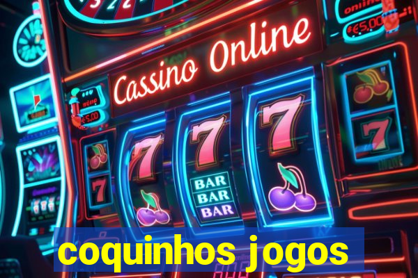 coquinhos jogos