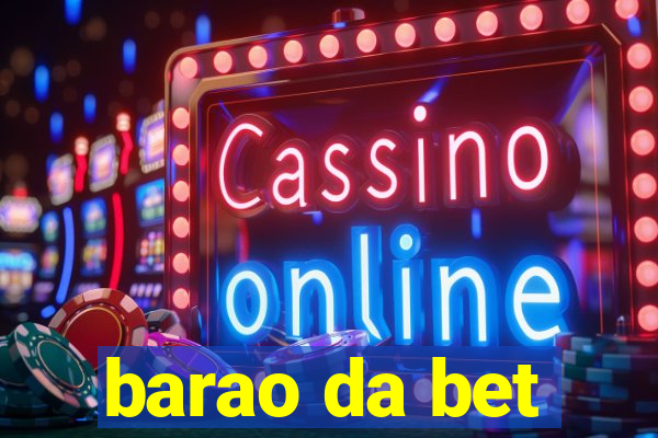 barao da bet