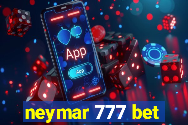 neymar 777 bet