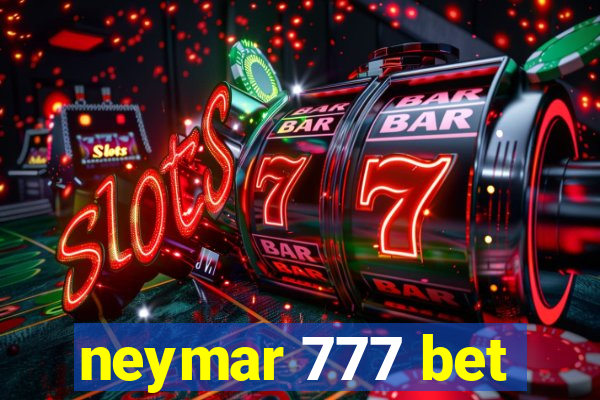 neymar 777 bet