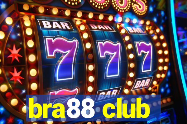 bra88 club