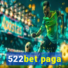 522bet paga